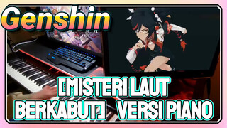 [Misteri laut berkabut] Versi piano