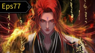 Renegade immortal Eps77 HD1080