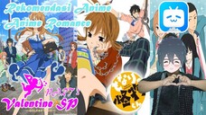 (BILIK BSTATION EPISODE 6) REKOMENDASI ANIME ROMANCE VALENTINE VER. PART 2 - RIA (REPIEW ANIME)