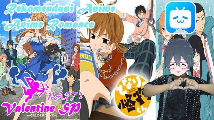 (BILIK BSTATION EPISODE 6) REKOMENDASI ANIME ROMANCE VALENTINE VER. PART 2 - RIA (REPIEW ANIME)