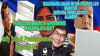 PANLIMANG SULAT NI FRANCIS LEO MARCOS|FRANCIS LEO MARCOS MAKAKALAYA NA?|Francis Leo Marcos Updates|