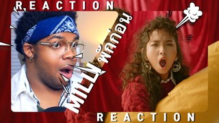 MILLI พักก่อน REACTION | SHE WAS DOPE FROM THE BEGINNING!