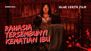 RAHASIA KEPERGIAN SANG IBU - PART 2