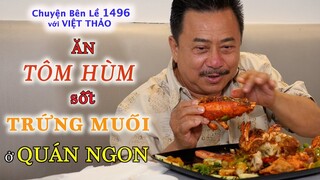 TÔM HÙM SỐT TRỨNG MUỐI | Mc Việt Thảo Review Ẩm Thực | Chuyện Bên Lề 1496