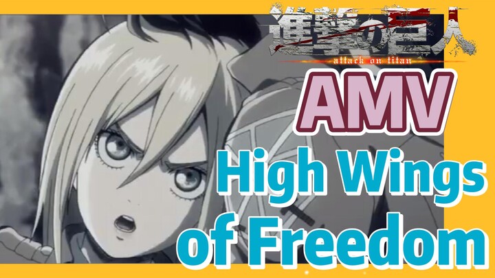 [Attack on Titan]  AMV | High Wings of Freedom