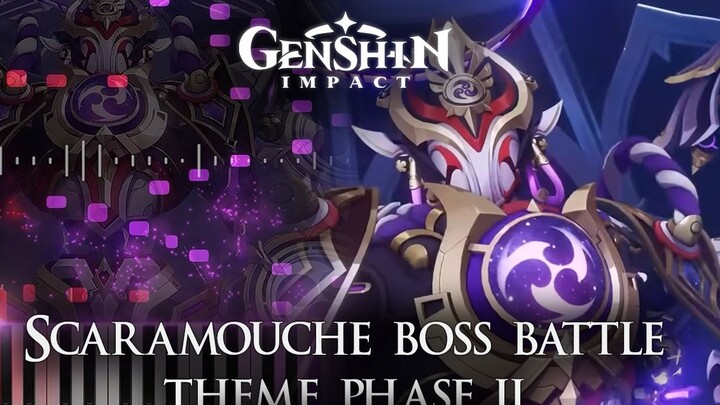 [Piano] "Genshin Impact" Trận chiến với trùm Scaramucci giai đoạn hai bgm