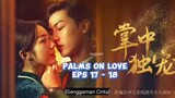 Palms On Love ep 17-18 Indo Sub