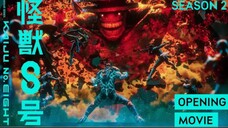 Kaiju No 8 Season 2 Anime Opening