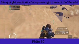 quá ghê và cái kết top sever gặp tin Chí Tôn #10