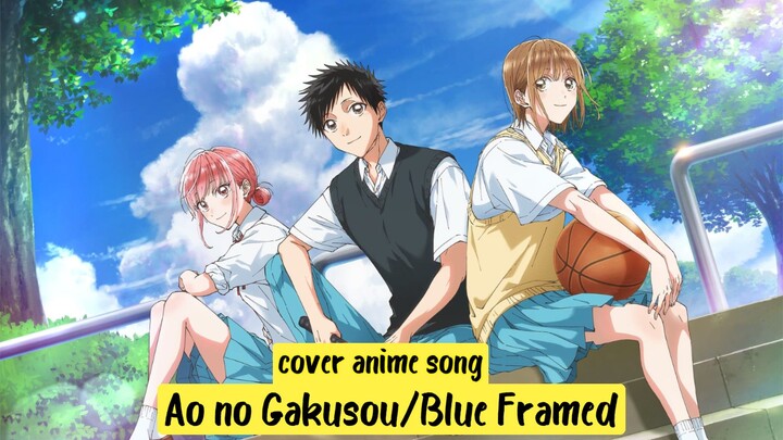[ cover ] "Ao no Gakusou/Blue Framed" - Yuko Ando