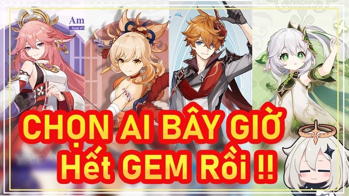 Nahida Yoimiya Yae Childe – 3.2 Chọn ai bây giờ | Genshin Impact