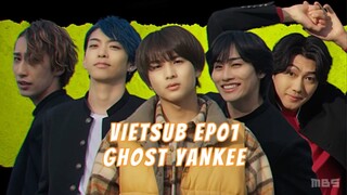 [VIETSUB] GHOST YANKEE - EP1