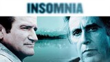 Insomnia (2002) เกมเขย่าขั้วอำมหิต [พากย์ไทย]