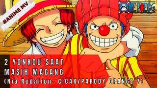 ONE PIECE - 2 YONKOU SAAT MASIH MAGANG  #ONE PIECE[AMV]