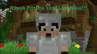 Rumah Pertama Yang Luar Biasa!!! - Minecraft 1.18 Survival Indonesia #1