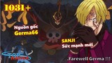 [One Piece 1031+]. Sức mạnh mới bá đạo của SANJI! Nguồn gốc Germa66?