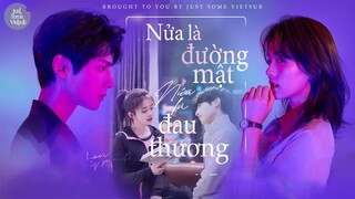 [Vietsub] Things I Do For Love - Sunnee Dương Vân Tình | Nửa là Đường Mật Nửa Là Đau Thương |半是蜜糖半是傷