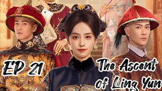 [ENG] EP 21 The Ascent of Ling Yun