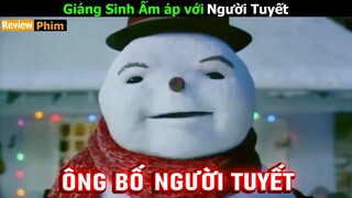 [Review Phim] Ông Bố Người Tuyết | Jack Frost | Tóm Tắt Phim Hay Giáng Sinh | Netflix