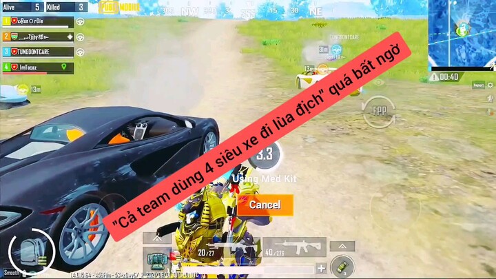 cả team dùng 4 siêu xe đi lùa địch