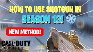 *NEW METHOD* Make shotgun Great again in Season 13!