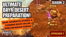 Persiapan Menjelajah Dayr Desert | Ragnarok Online 2 (RO2) | Dayr Desert ML 1 - 10