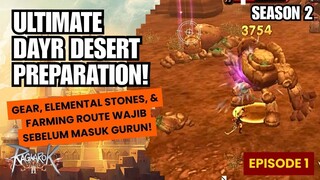 Persiapan Menjelajah Dayr Desert | Ragnarok Online 2 (RO2) | Dayr Desert ML 1 - 10