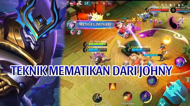 TEKNIK MEMATIKAN DARI JOHNY