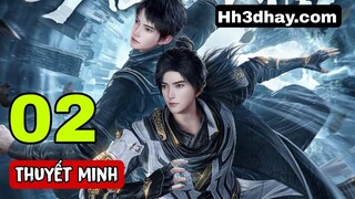 Già thiên tập 2 Thuyết minh Tiếng việt Full HD