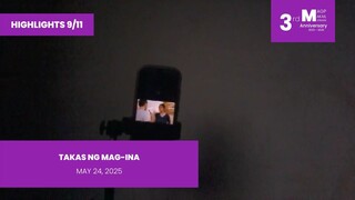 HIGHLIGHTS 9/11: Takas ng Mag-Ina • May 24, 2025 | Magpakailanman