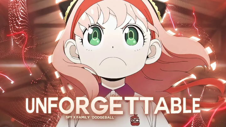 Spy x Family "Dodgeball" - Unforgettable AMV/Edit!🖤 + Project-File ในรูปแบบ Desc