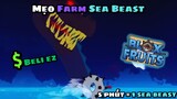 Roblox-Mẹo Săn Sea Beast Siêu Dễ 5 Phút = 3 Con Sea Beast,Farm Beli Siêu Nhanh | Blox Fruit