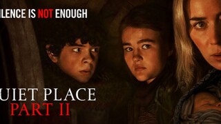 A Quiet Place 2