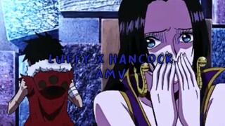 Luffy X Hancock AMV