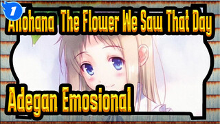 [Anohana: The Flower We Saw That Day] Adegan Emosional_1