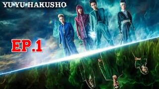 Yu Yu Hakusho (2023) คนเก่งฟ้าประทาน EP 1