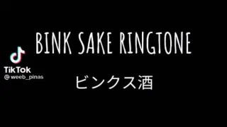 BINK SAKE