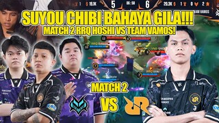 SUYOU CHIBI MENGAMUK!!! KNOCKOUT STAGE BO 3 MATCH 2 RRQ HOSHI VS TEAM VAMOS M6 WORLD CHAMPIONS