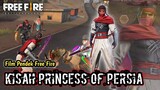 FILM PENDEK FREE FIRE! KISAH PRINCESS OF PERSIA!!