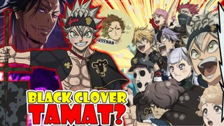 Black Clover TAMAT? Kok Bisa? PENASARAN? Inilah Penjelasannya