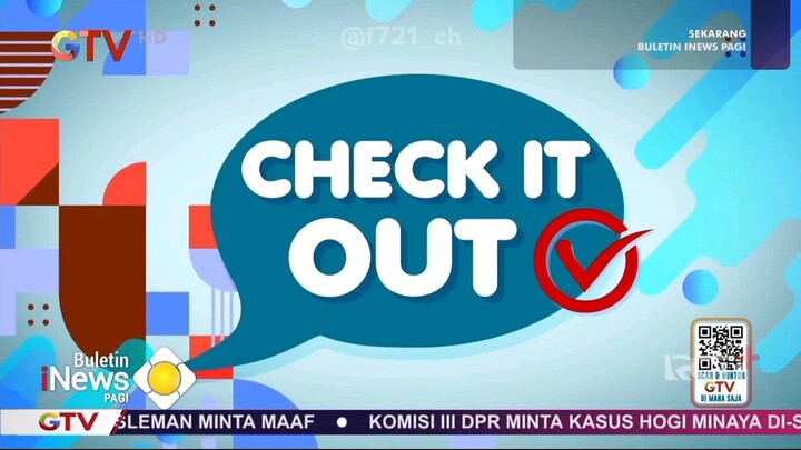 [Segmen Buletin iNews Pagi] Check It Out GTV - 29 Januari 2026