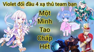 Một mình Violet chấp hết 4 xạ thủ team bạn _ Rum ●○ Violet _ LIÊN QUÂN