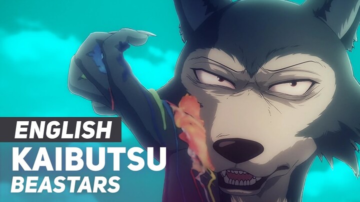 BEASTARS - "Kaibutsu" | ENGLISH Ver | AmaLee