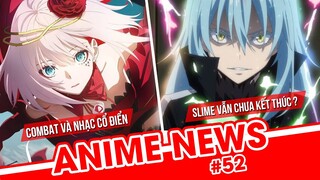 Anime về các cô gái combat trên nền nhạc cổ điển|Chuyển sinh thành slime vẫn chưa kết thúc|AnimeNews