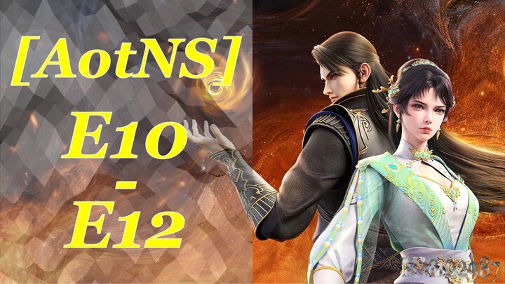 [AotNS1080p] Episode 10-12 ENG