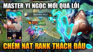 [LMHT Tốc Chiến] Master Yi Nhịp Độ Chết Người Chém Nát Rank Thách Đấu Trong Liên Minh Tốc Chiến