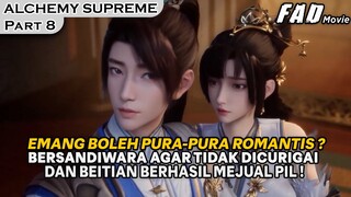 MEMBUAT KESEPAKATAN DENGAN KELUARGA KERAJAAN DALAM PIL PENYEMBUHAN ! -ALUR SUPREME ALCHEMY PART 8
