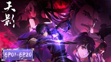 Shadow of Heaven EP 01-20 [Full Version] | MULTI SUB ✨ 高清完整版