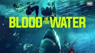 BLOOD IN THE WATER (I) (2022)