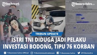 Viral Istri TNI Diduga jadi Pelaku Investasi Bodong, Tipu 76 Korban Hingga Raup Uang Rp2,7 Miliar